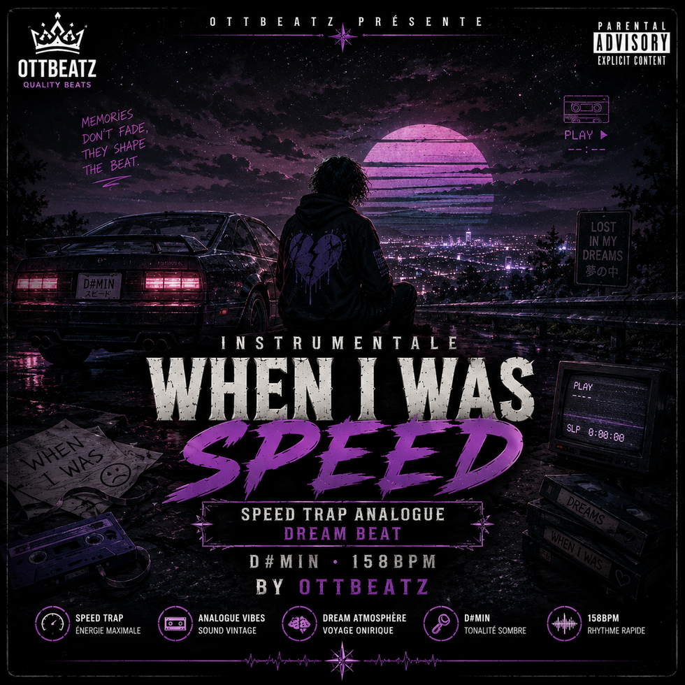 When I Was Speed par OTTBeatz
